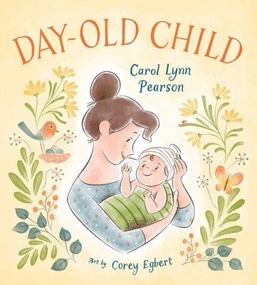 Day-Old Child by Pearson, Carol Lynn