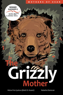 The Grizzly Mother: Volume 2 by Huson