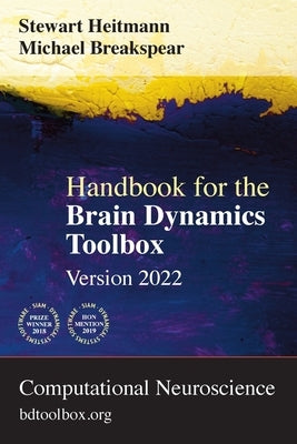 Handbook for the Brain Dynamics Toolbox: Version 2022 by Heitmann, Stewart