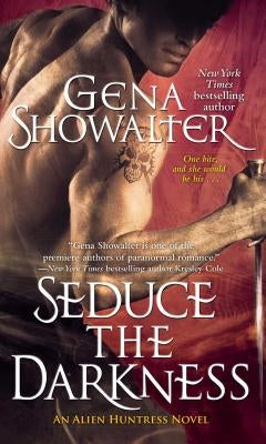 Seduce the Darkness by Showalter, Gena