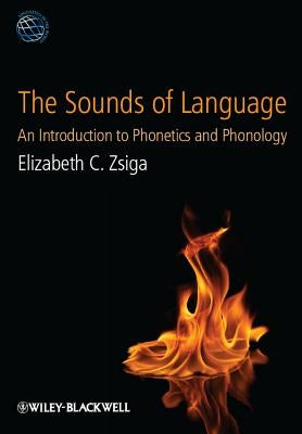 Sounds of Language by Zsiga