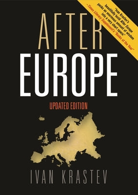 After Europe by Krastev, Ivan