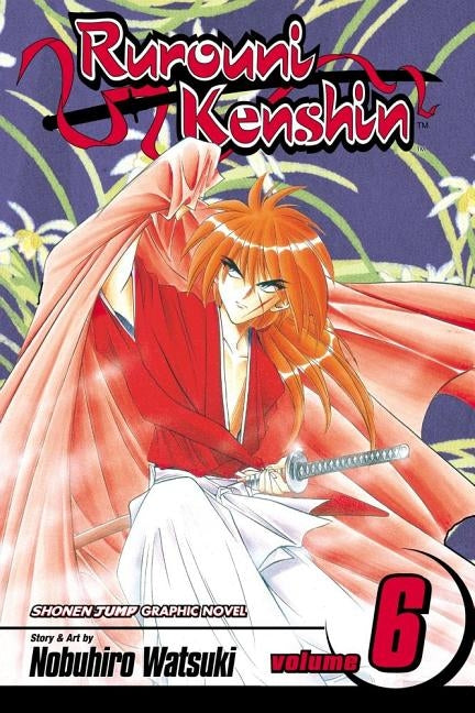 Rurouni Kenshin, Vol. 6, 6 by Watsuki, Nobuhiro