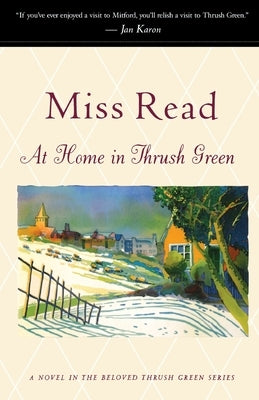 At Home in Thrush Green by Read