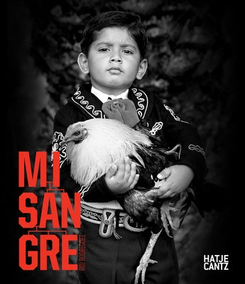 Roj Rodriguez: Mi Sangre by Rodriguez, Roj