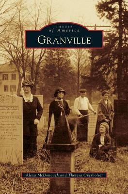 Granville by McDonough, Alexa