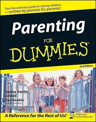 Parenting For Dummies 2e by Gookin