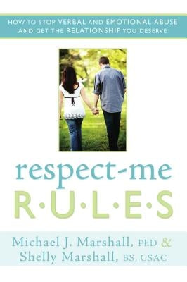 Respect-Me Rules by Marshall, Michael J.