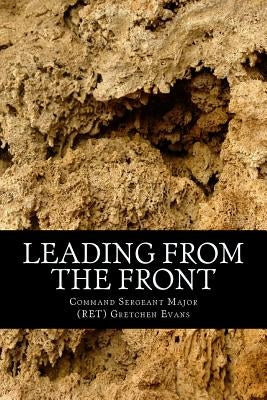 Leading from the Front by Evans, Gretchen G.