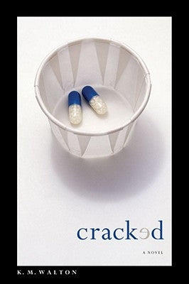 Cracked by Walton, K. M.