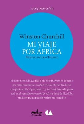 Mi Viaje Por Africa by Churchill, Winston