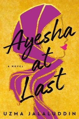 Ayesha at Last by Jalaluddin, Uzma