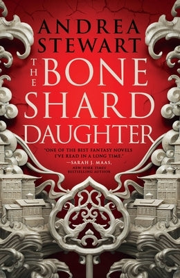 The Bone Shard Daughter by Stewart, Andrea