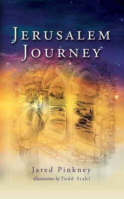Jerusalem Journey by Pinkney, Jared