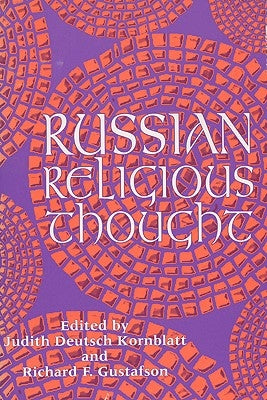 Russian Religious Thought by Kornblatt, Judith Deutsch
