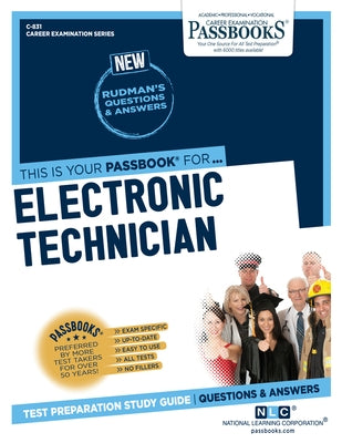 Electronic Technician (C-831): Passbooks Study Guide by Corporation, National Learning