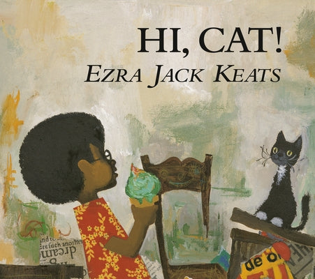 Hi, Cat! by Keats, Ezra Jack