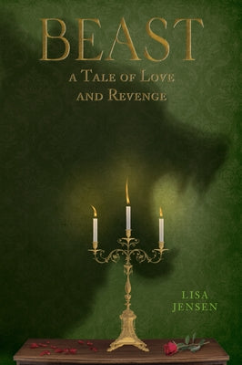Beast: A Tale of Love and Revenge by Jensen, Lisa