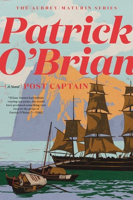 Post Captain by O'Brian, Patrick