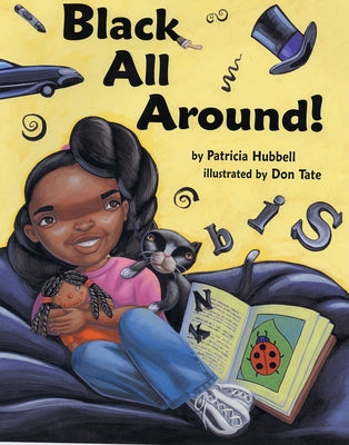Black All Around by Hubbell, Patricia