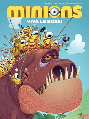 Minions: Viva Le Boss! by Lapuss, Stephane