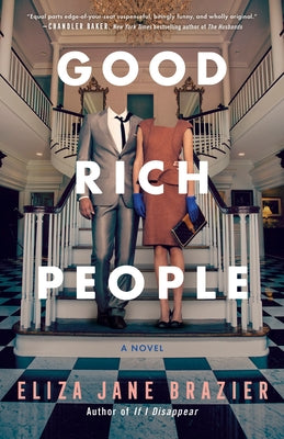 Good Rich People by Brazier, Eliza Jane