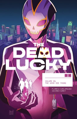 The Dead Lucky, Volume 1: A Massive-Verse Book by Flores, Melissa