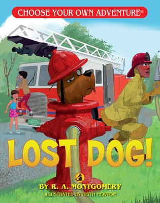 Lost Dog! by Montgomery, R. a.