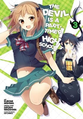 The Devil Is a Part-Timer! High School!, Volume 3 by Wagahara, Satoshi