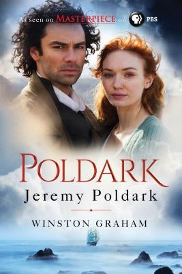 Jeremy Poldark: A Novel of Cornwall, 1790-1791 by Graham, Winston