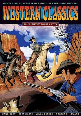 Graphic Classics Volume 20: Western Classics by Grey, Zane