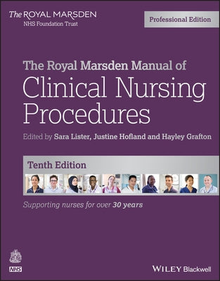 The Royal Marsden Manual of Clinical Nursing Procedures, Professional Edition by Lister, Sara