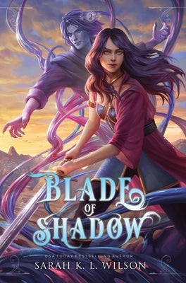 Blade of Shadow by Wilson, Sarah K. L.