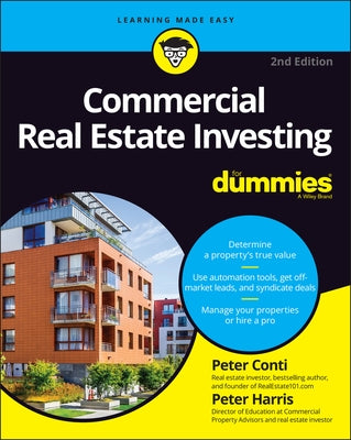 Commercial Real Estate Investing for Dummies by Conti, Peter