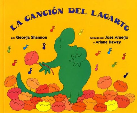 La Cancion del Lagarto: Lizard's Song (Spanish Edition) by Shannon, George