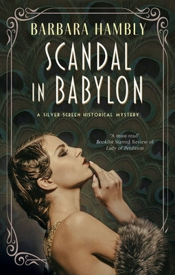 Scandal in Babylon by Hambly, Barbara