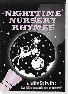 Nighttime Nursery Rhymes Bedtime Shadow Book by Peter Pauper Press, Inc