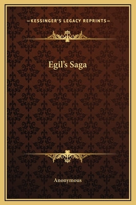 Egil's Saga by Anonymous