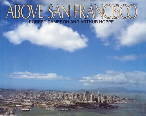 Above San Francisco by Cameron, Robert