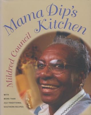 Mama Dip's Kitchen by Council, Mildred