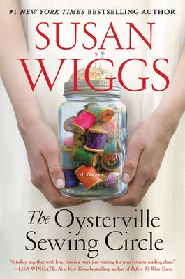 The Oysterville Sewing Circle by Wiggs, Susan