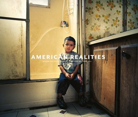 Joakim Eskildsen: American Realities by Eskildsen, Joakim