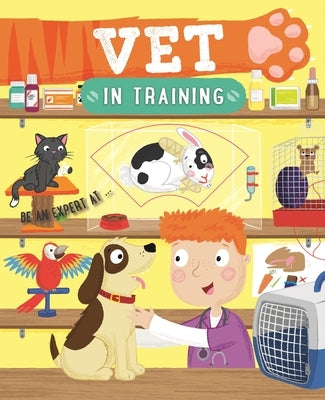 Vet in Training by Ard, Cath