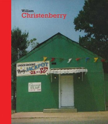 William Christenberry by Christenberry, William
