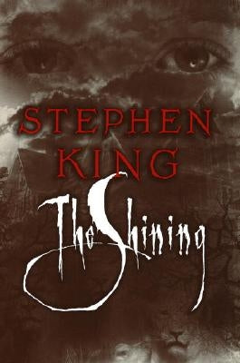 The Shining by King, Stephen