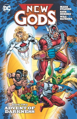 New Gods Book Two: Advent of Darkness by Hoberg, Rick