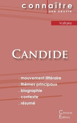Fiche de lecture Candide de Voltaire (Analyse littéraire de référence et résumé complet) by Voltaire