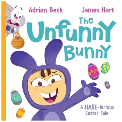 The Unfunny Bunny by Beck, Adrian