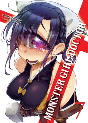 Monster Girl Doctor (Light Novel) Vol. 7 by Origuchi, Yoshino