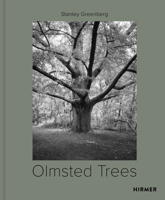 Olmsted Trees: Stanley Greenberg by Avermaete, Tom